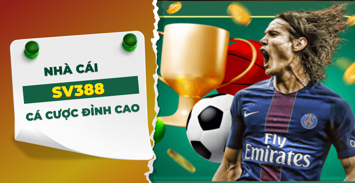 Nhà Cái SV368 | Trang Chủ Cá Cược Casino Trực Tuyến Số 1